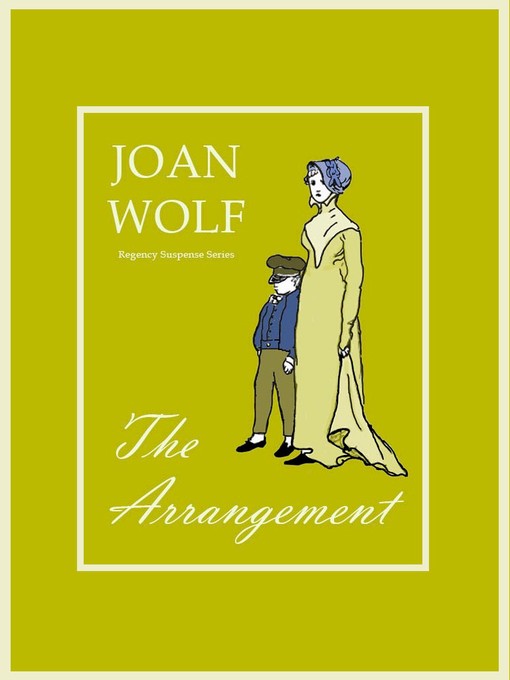 Title details for The Arrangement by Joan Wolf - Wait list